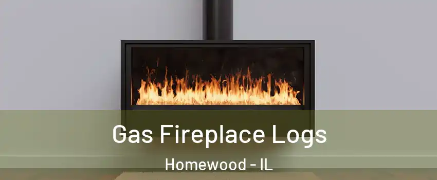  Gas Fireplace Logs Homewood - IL